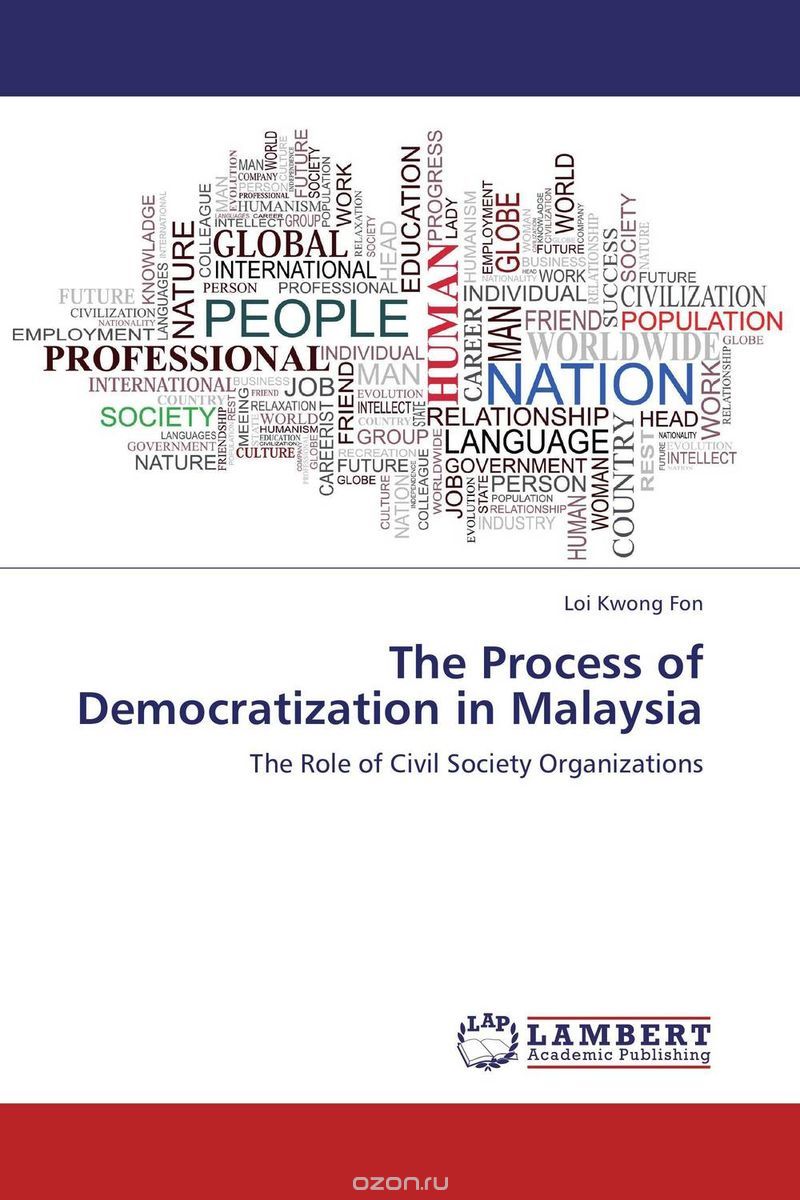 The Process of Democratization in Malaysia