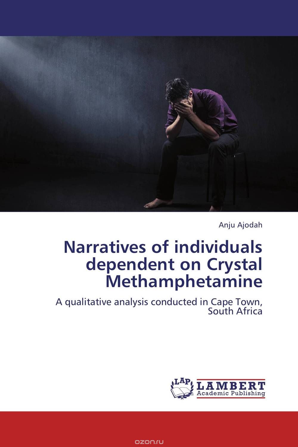 Скачать книгу "Narratives of individuals dependent on Crystal Methamphetamine"