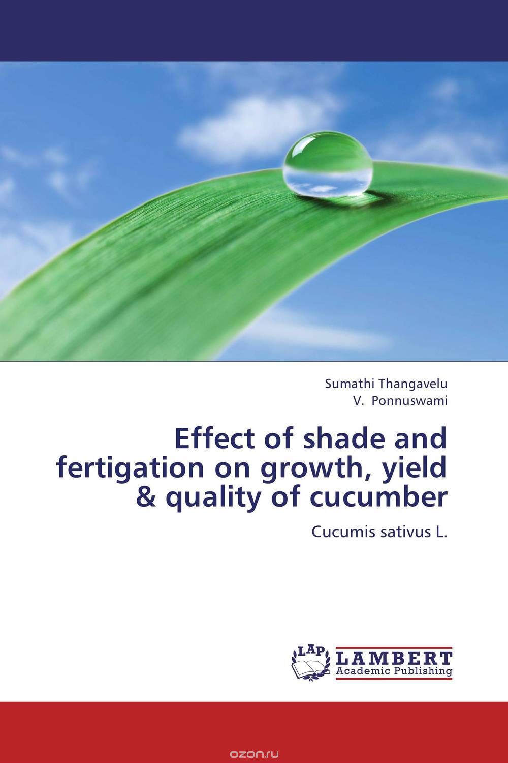 Скачать книгу "Effect of shade and fertigation on growth, yield & quality of cucumber"