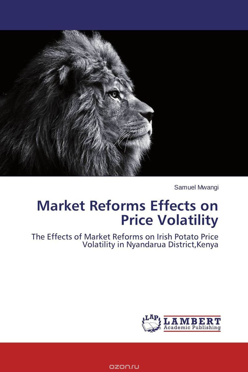 Market Reforms Effects on Price Volatility