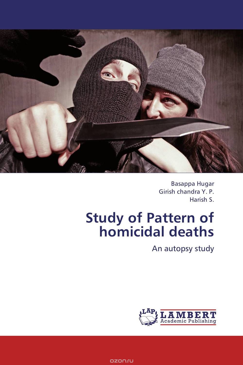 Скачать книгу "Study of Pattern of homicidal deaths"