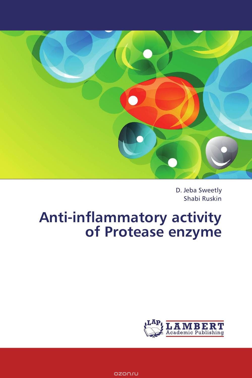 Скачать книгу "Anti-inflammatory activity of Protease enzyme"
