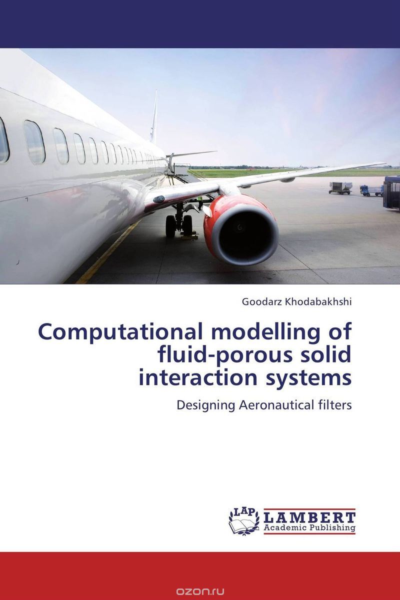 Скачать книгу "Computational modelling of fluid-porous solid interaction systems"
