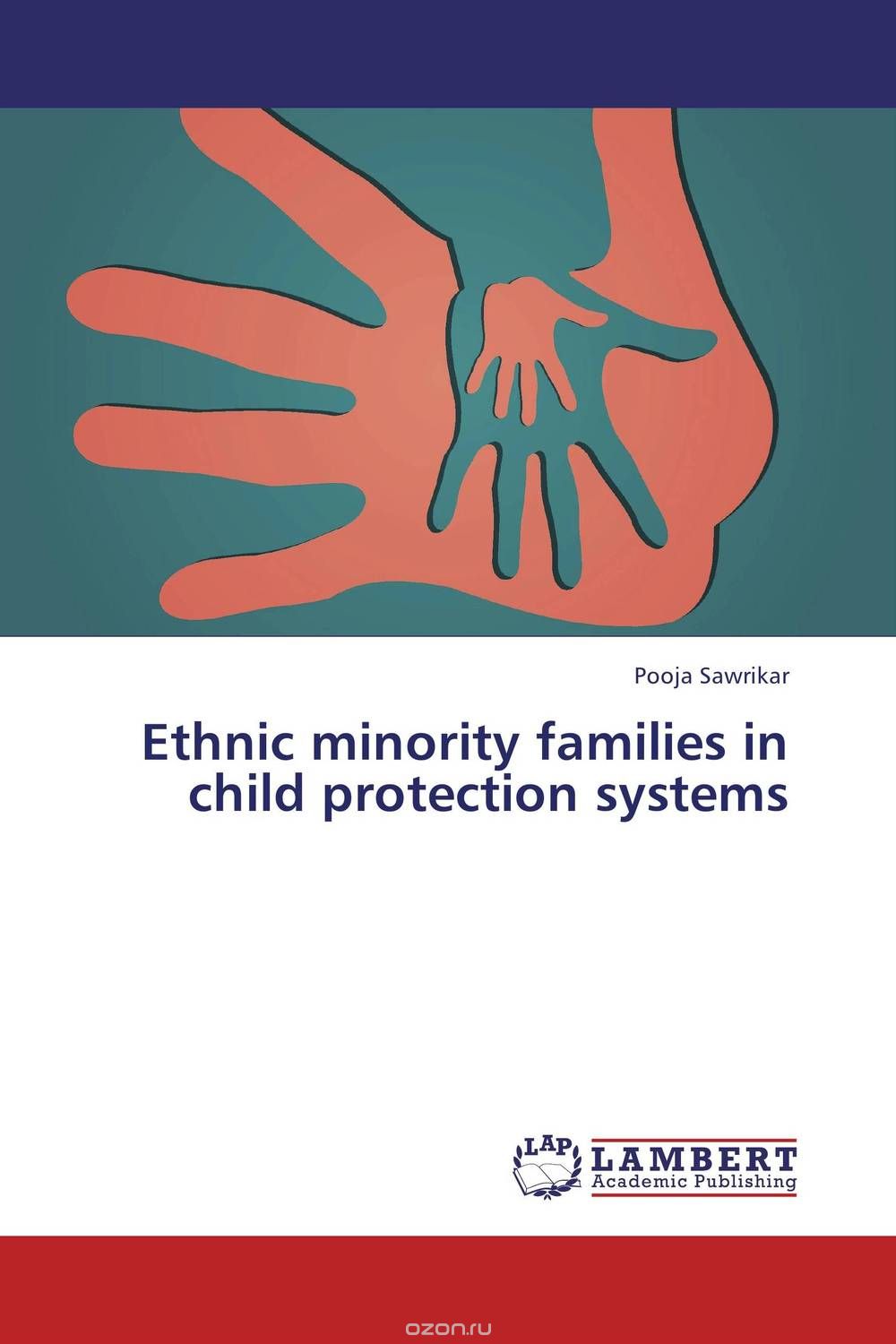 Скачать книгу "Ethnic minority families in child protection systems"