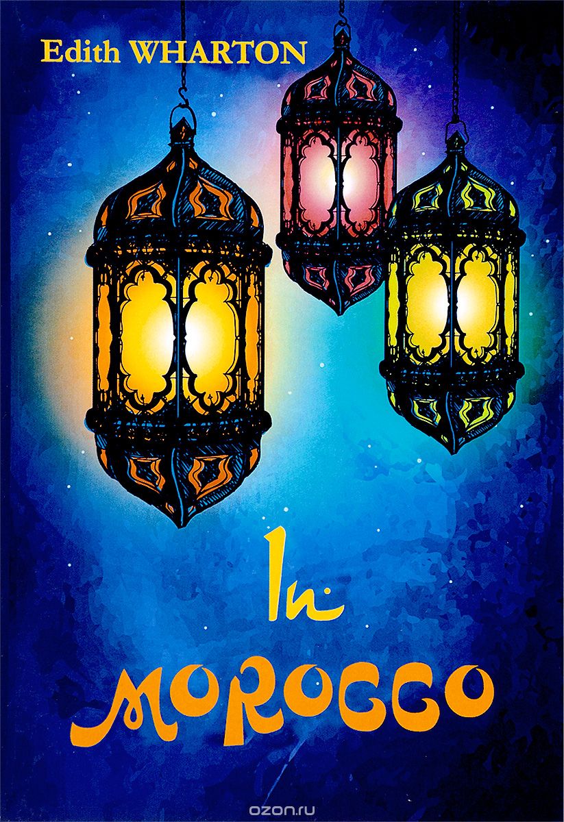 Скачать книгу "In Morocco, Edith Wharton"