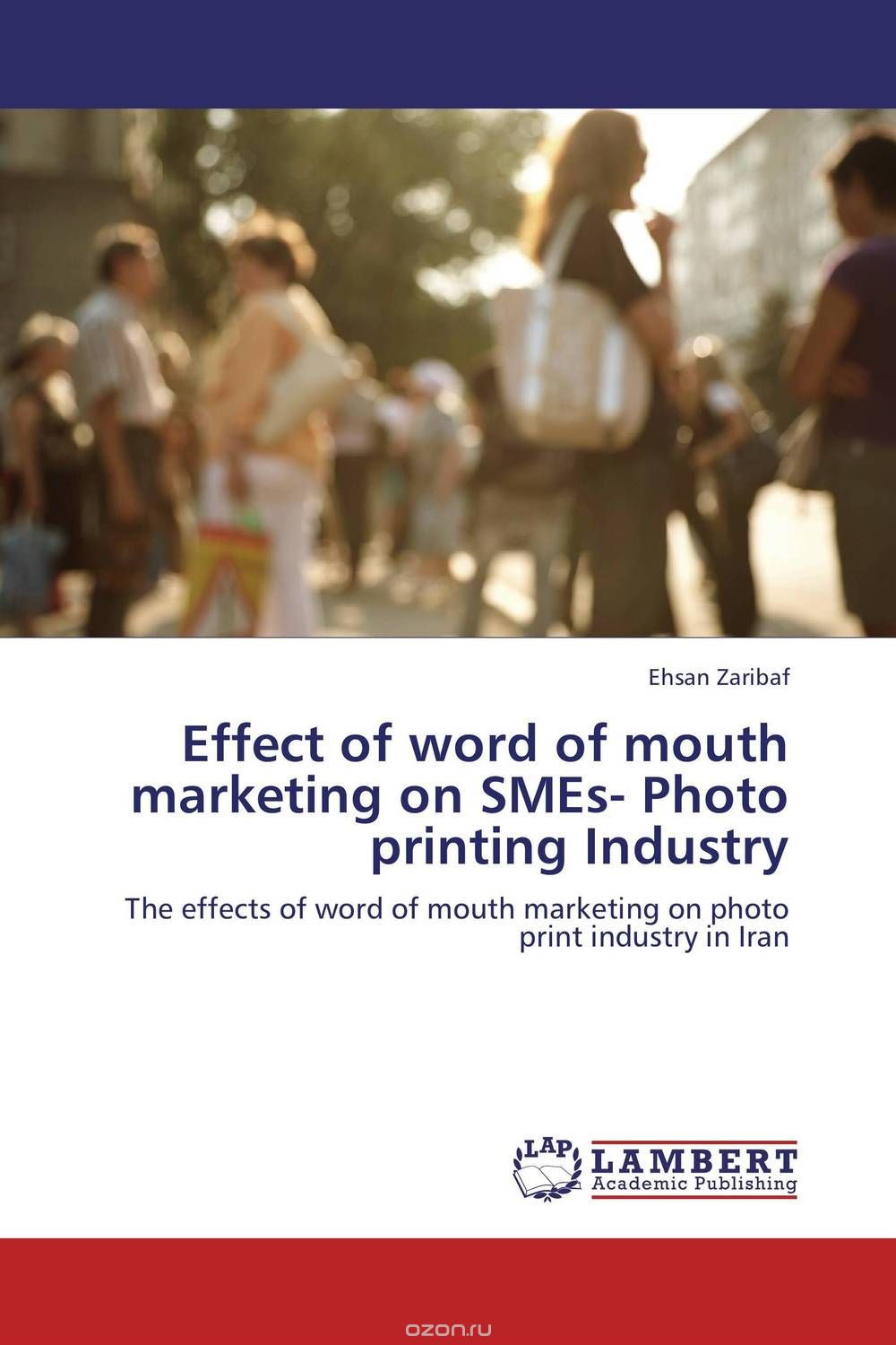 Скачать книгу "Effect of word of mouth marketing on SMEs- Photo printing Industry"