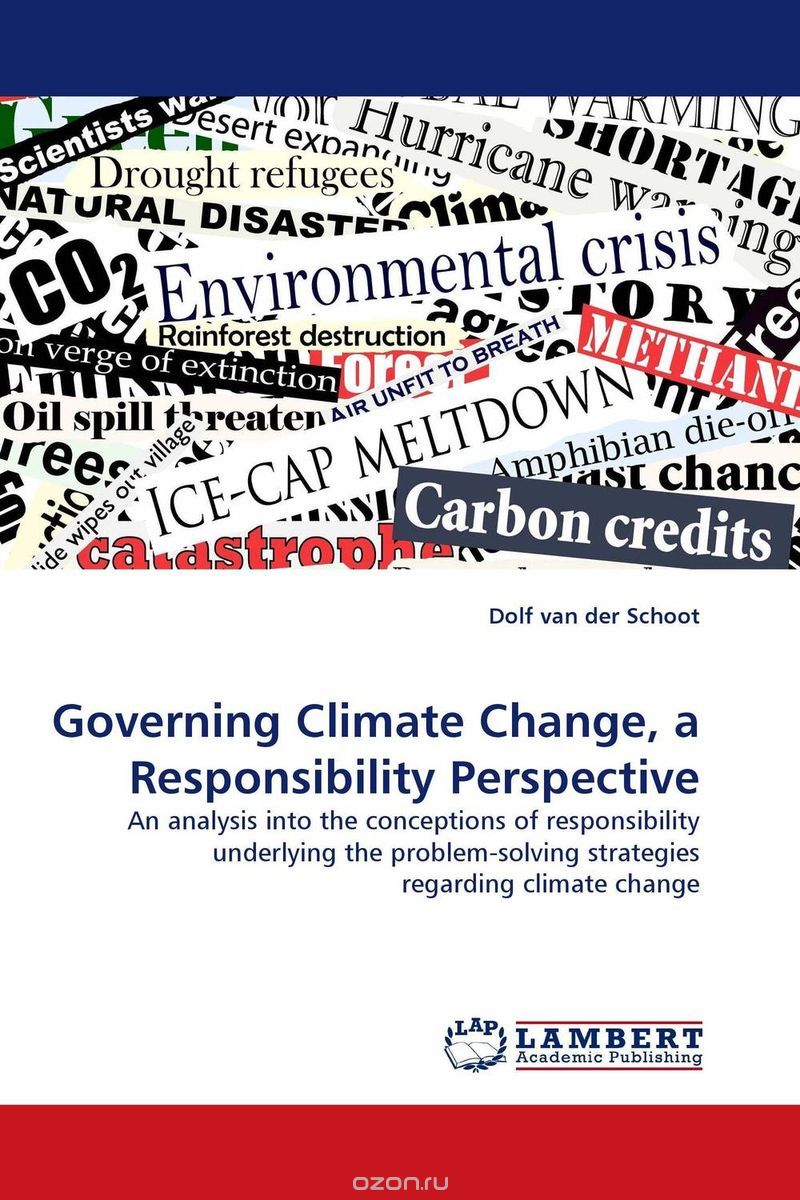 Скачать книгу "Governing Climate Change, a Responsibility Perspective"