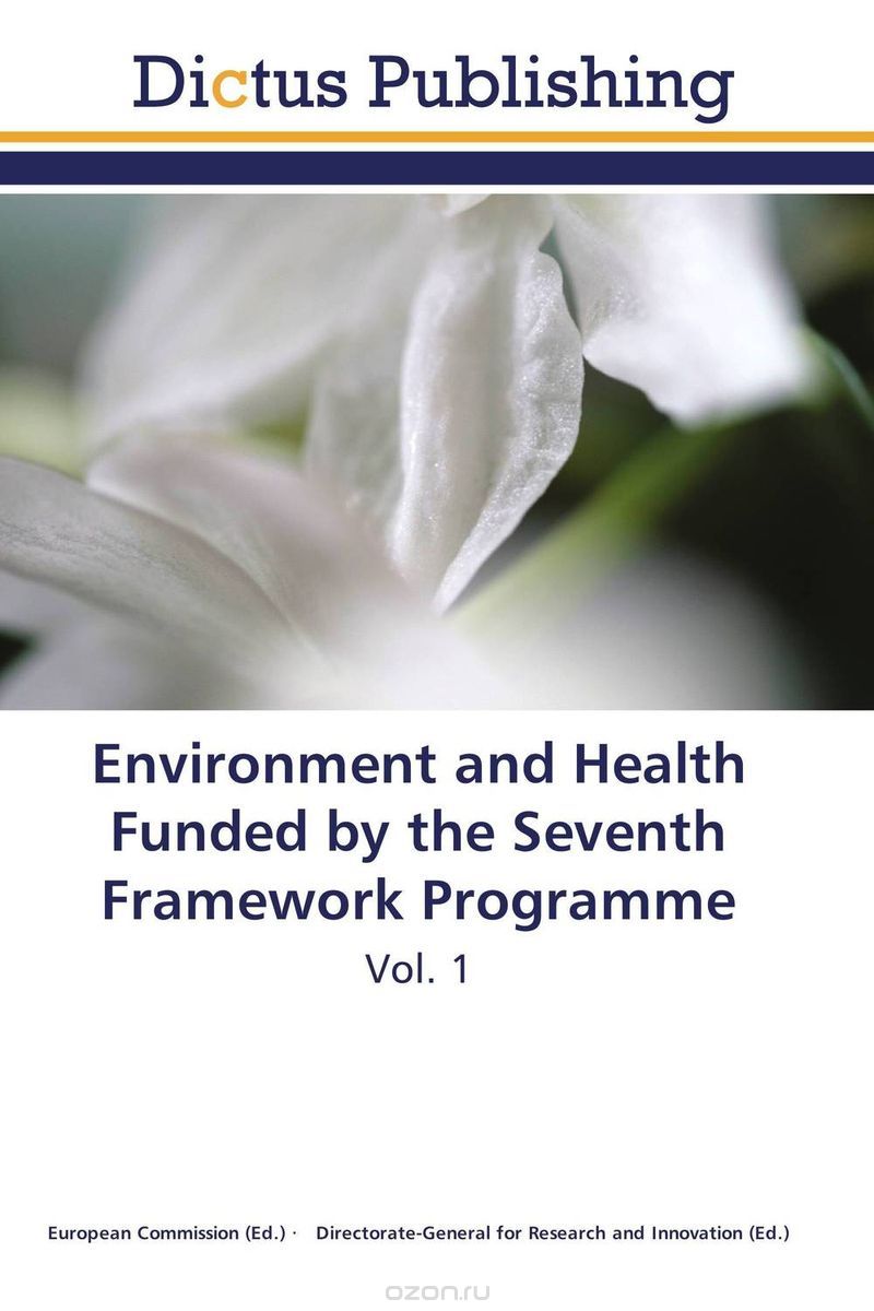Environment and Health Funded by the Seventh Framework Programme