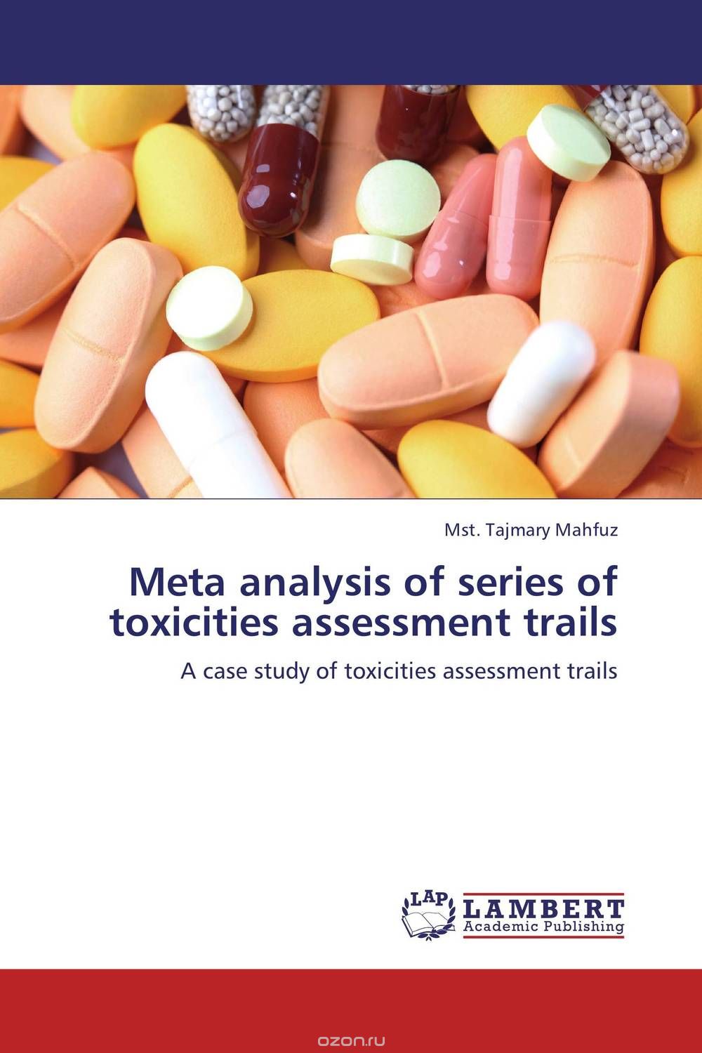 Скачать книгу "Meta analysis of series of toxicities assessment trails"