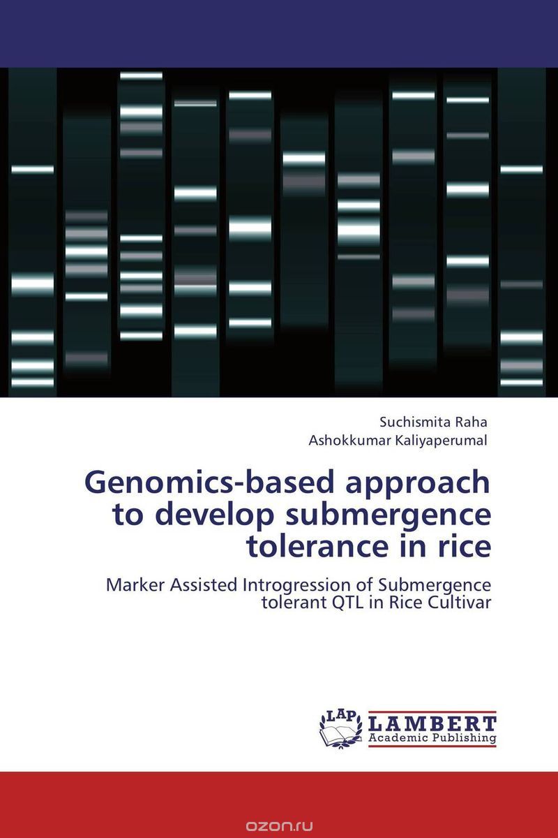 Genomics-based approach to develop submergence tolerance in rice