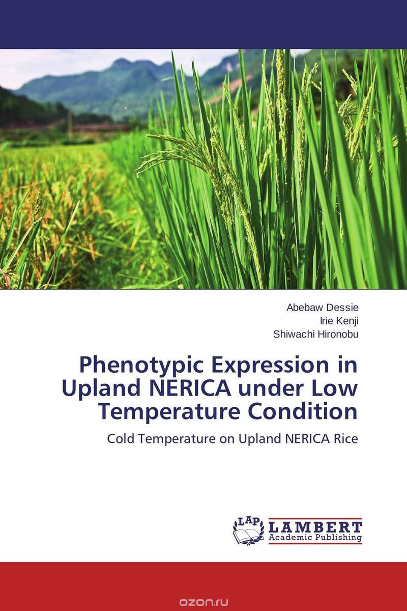 Скачать книгу "Phenotypic Expression in Upland NERICA under Low Temperature Condition"