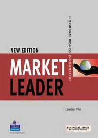 Скачать книгу "Market Leader: Intermediate Business English Test File"