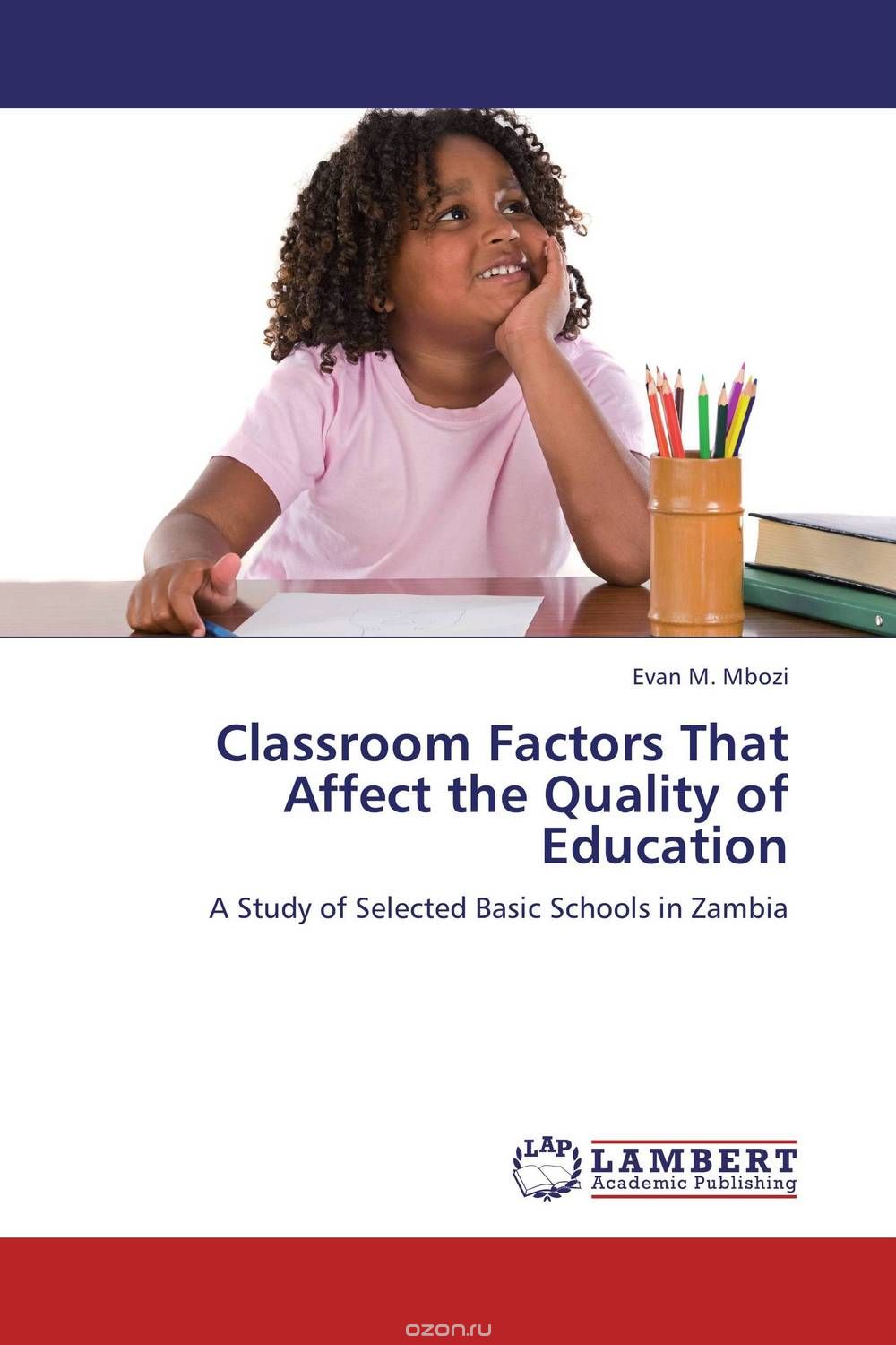 Classroom Factors That Affect the Quality of Education