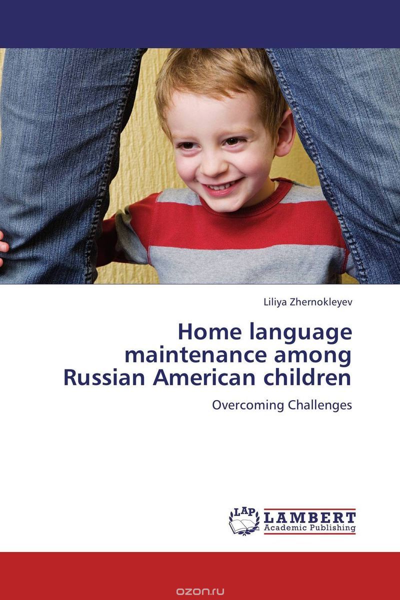 Скачать книгу "Home language maintenance among Russian American children"