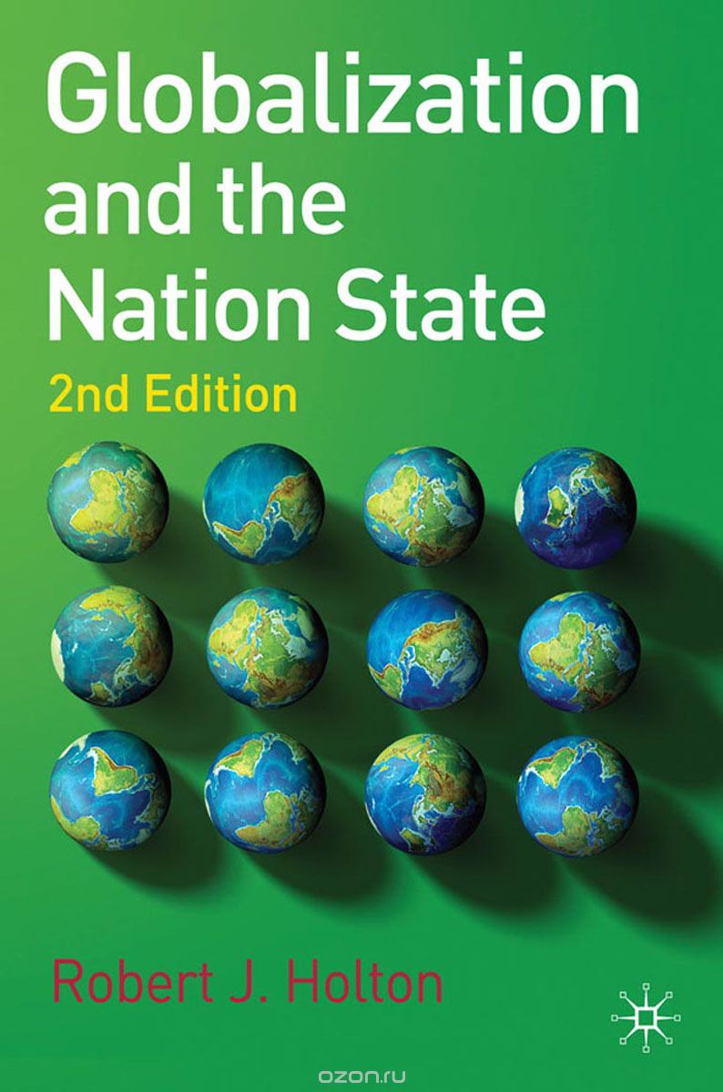 Скачать книгу "Globalization and the Nation State"
