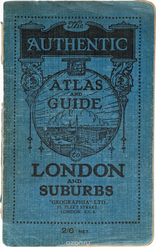 Скачать книгу "The authentic atlas and guide to London and suburbs"