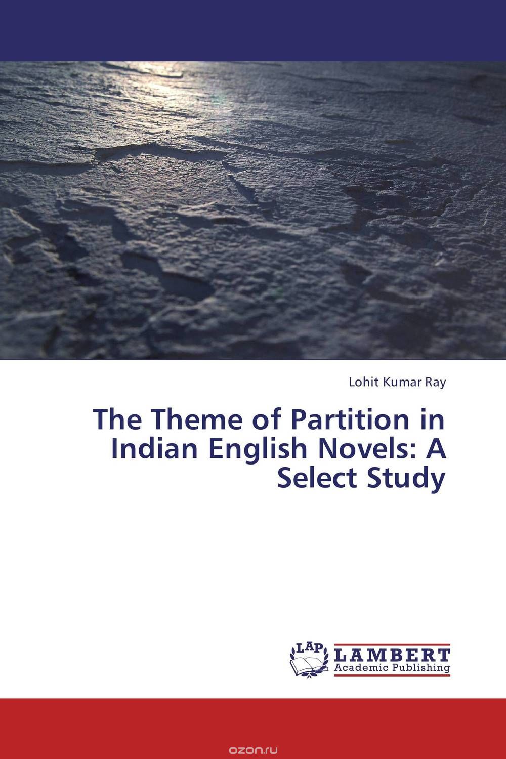 Скачать книгу "The Theme of Partition in Indian English Novels: A Select Study"