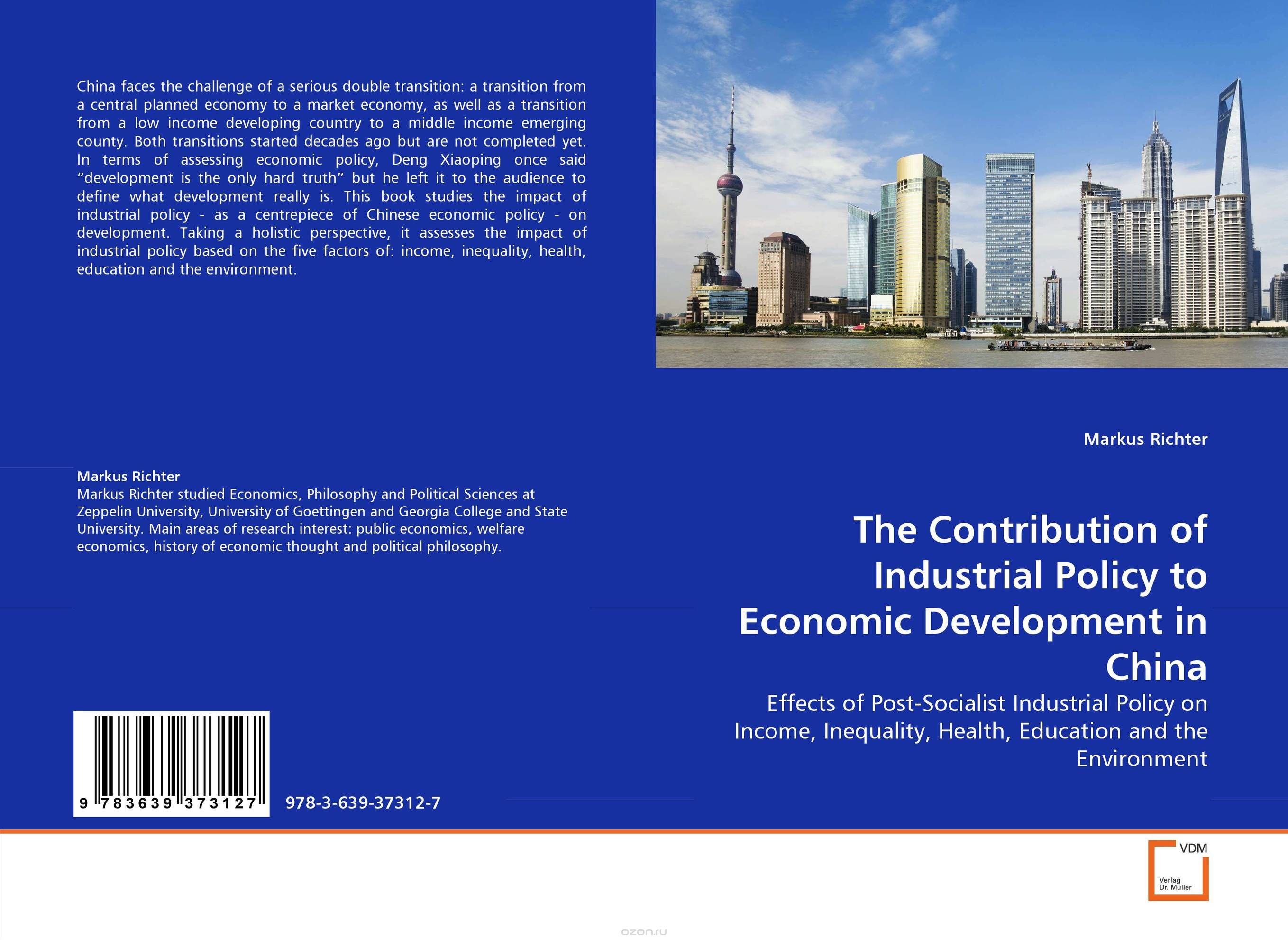 Скачать книгу "The Contribution of Industrial Policy to Economic Development in China"