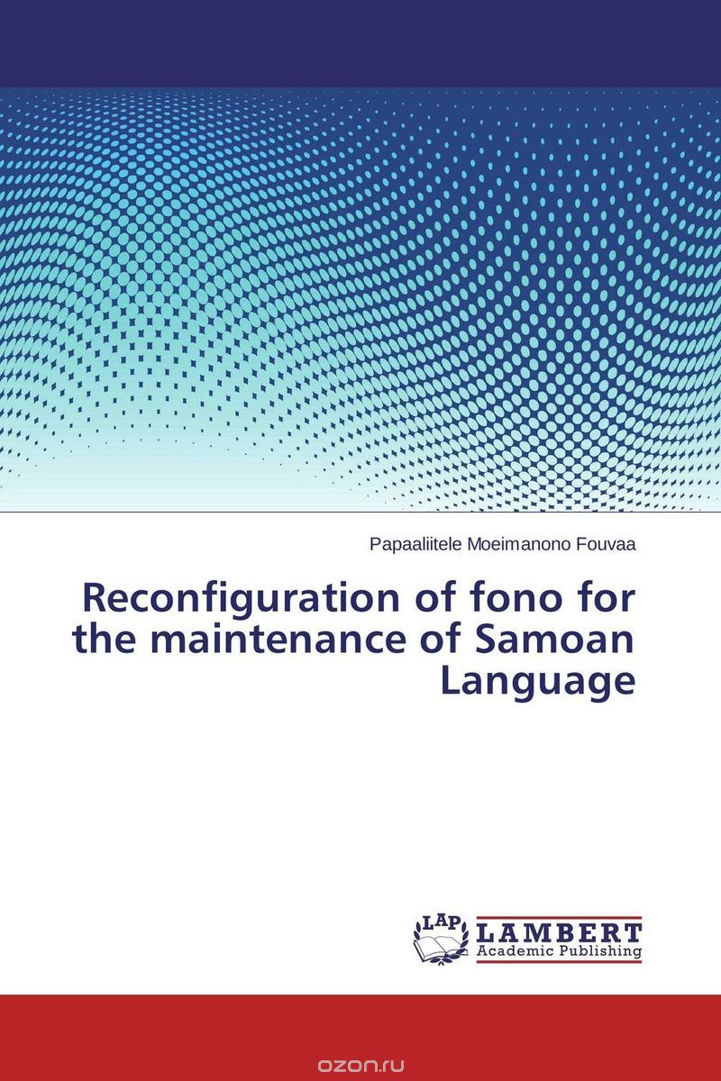 Скачать книгу "Reconfiguration of fono for the maintenance of Samoan Language"