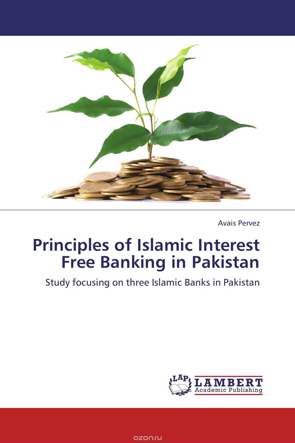Скачать книгу "Principles of Islamic Interest Free Banking in Pakistan"