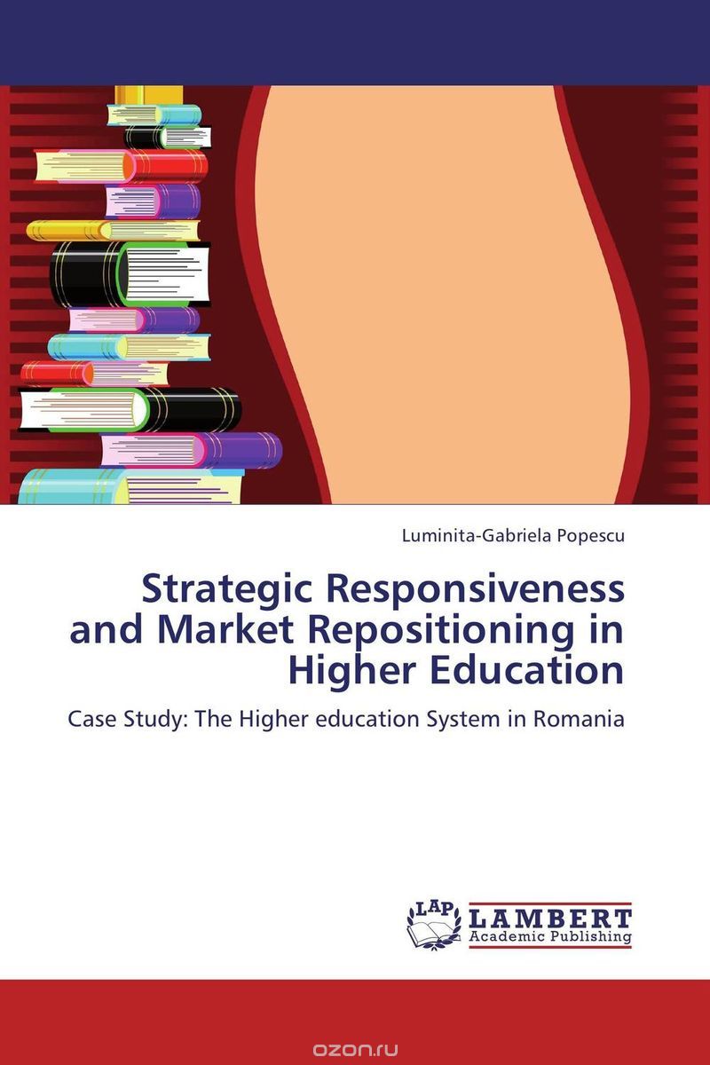 Strategic Responsiveness and Market Repositioning in Higher Education