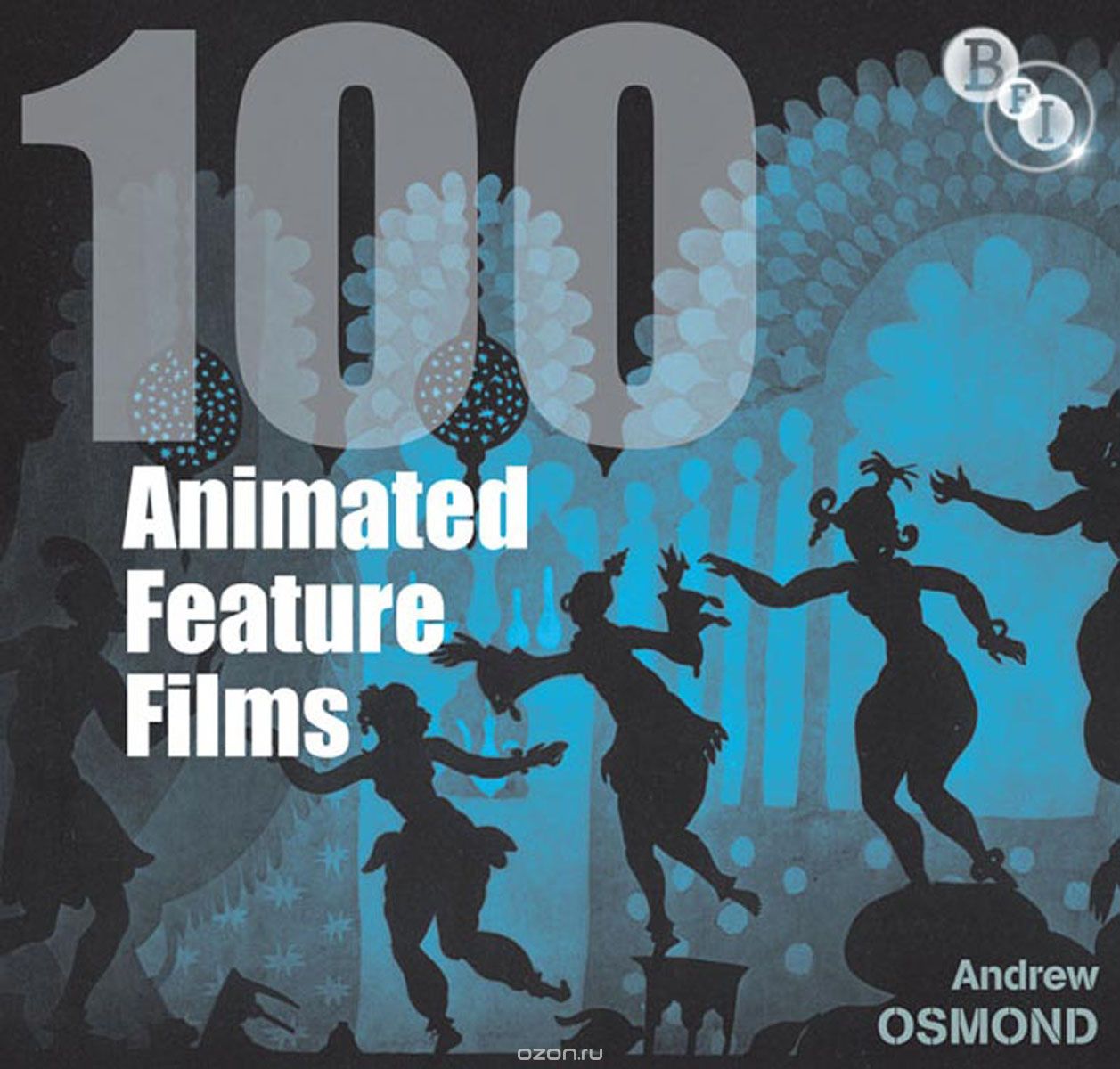 Скачать книгу "100 Animated Feature Films"