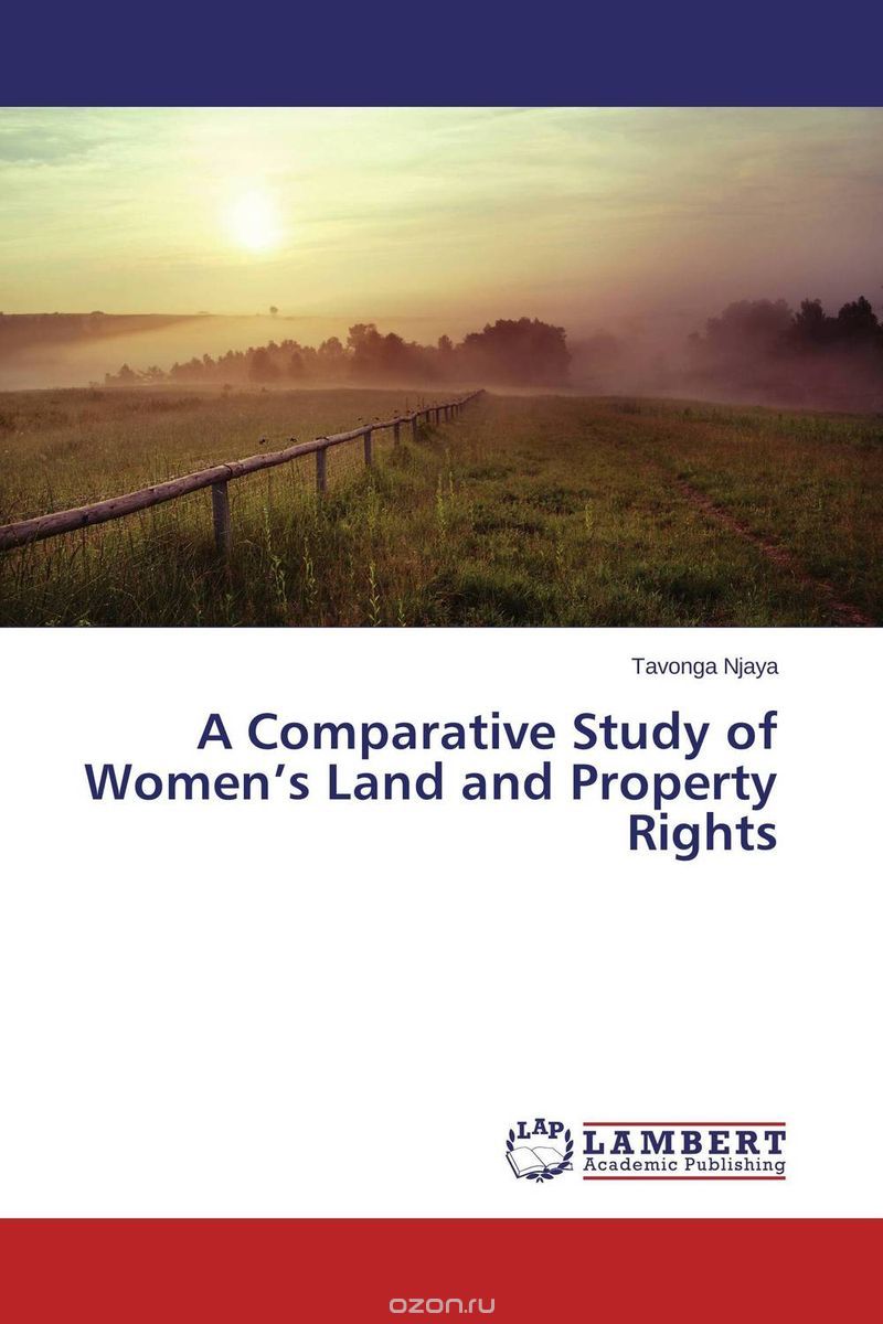 Скачать книгу "A Comparative Study of Women’s Land and Property Rights"
