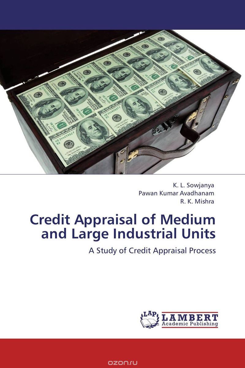Скачать книгу "Credit Appraisal of Medium and Large Industrial Units"