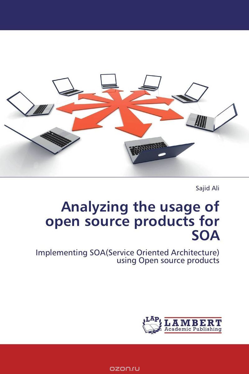 Скачать книгу "Analyzing the usage of open source products for SOA"