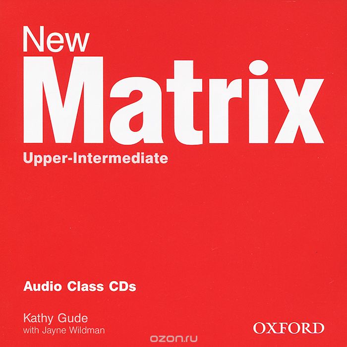 New Matrix: Upper-Intermediate: Audio Class CDs (аудиокурс на 2 CD)