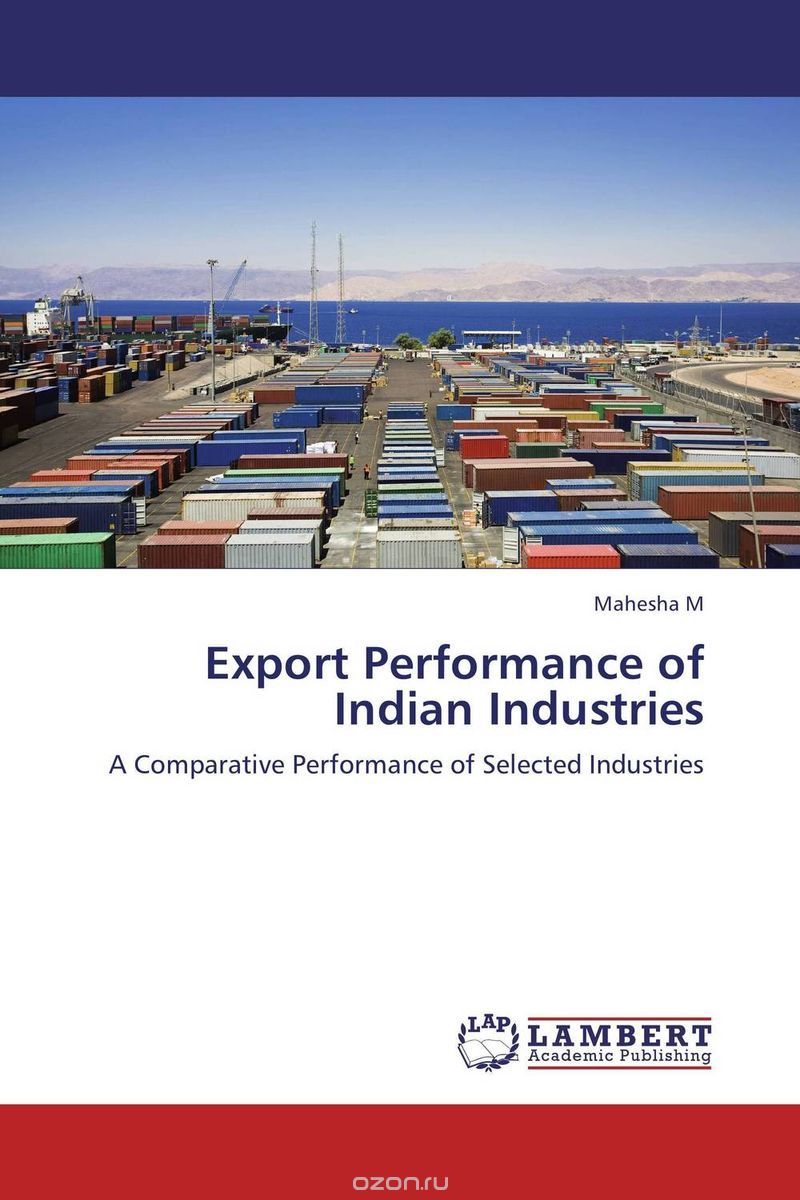 Скачать книгу "Export Performance of Indian Industries"