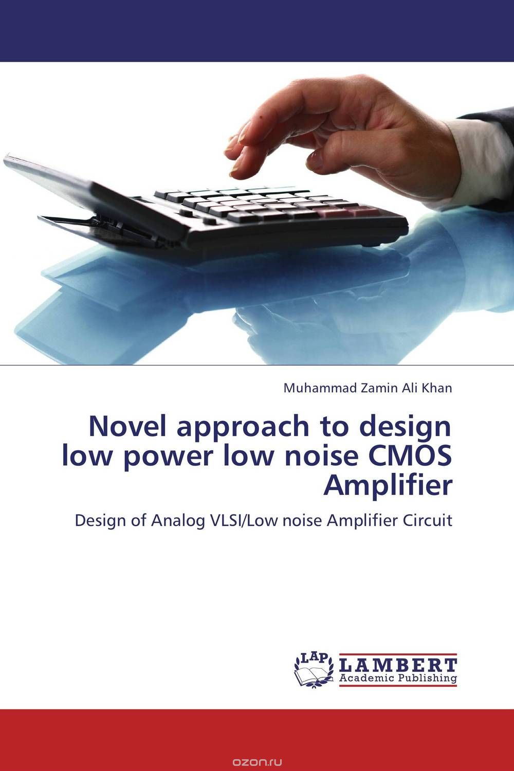 Скачать книгу "Novel approach to design  low power low noise CMOS Amplifier"