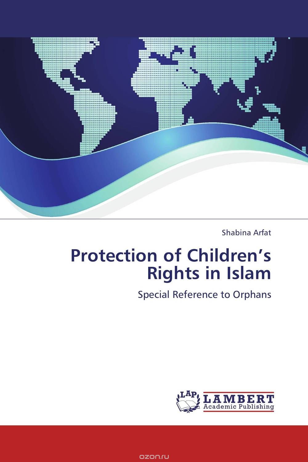 Скачать книгу "Protection of Children’s Rights in  Islam"