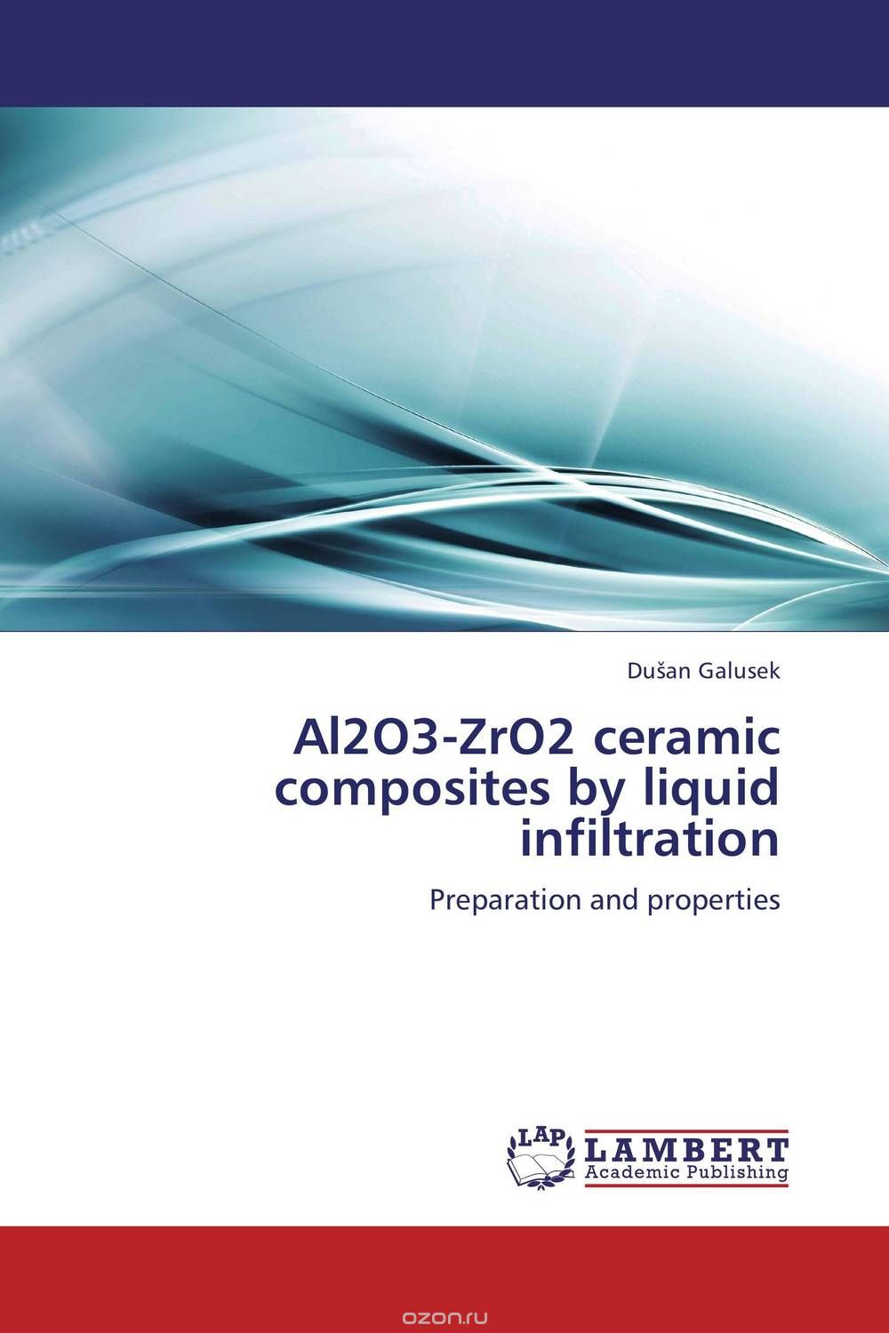 Al2O3-ZrO2 ceramic composites by liquid infiltration