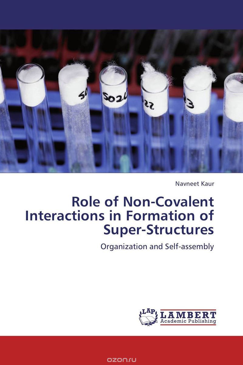 Скачать книгу "Role of Non-Covalent Interactions in Formation of Super-Structures"