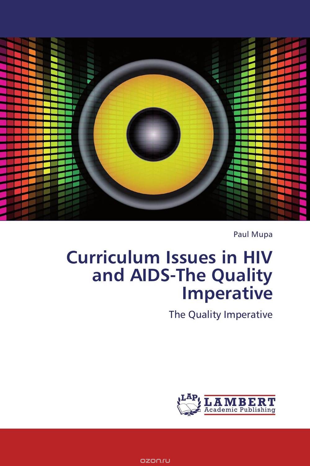Скачать книгу "Curriculum Issues in HIV and AIDS-The Quality Imperative"