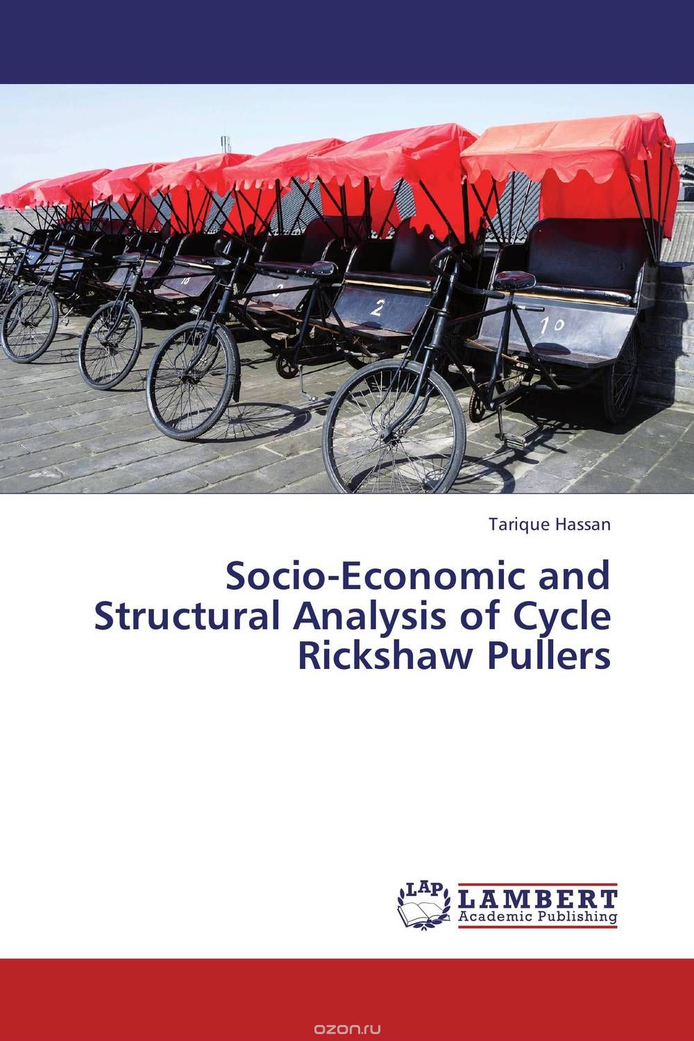 Скачать книгу "Socio-Economic and Structural Analysis of Cycle Rickshaw Pullers"
