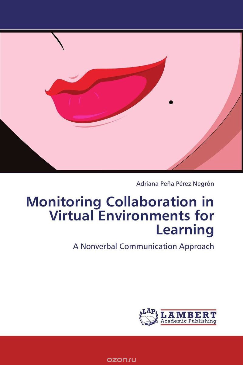 Скачать книгу "Monitoring Collaboration in Virtual Environments for Learning"