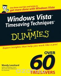 Windows VistaTM Timesaving TechniquesTM For Dummies®