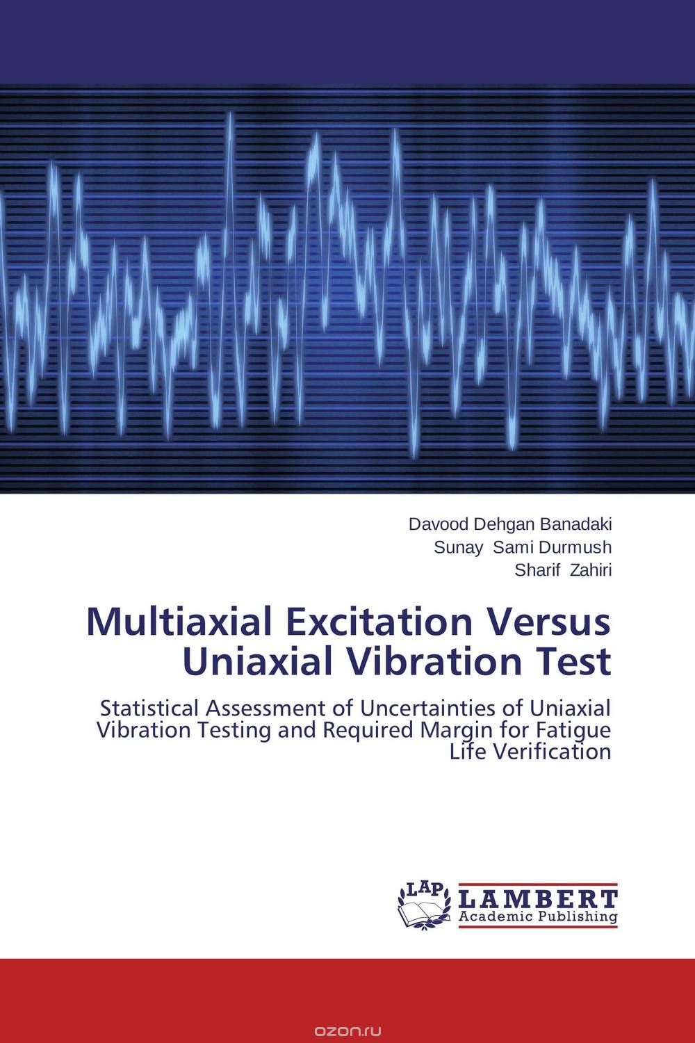 Скачать книгу "Multiaxial Excitation Versus Uniaxial Vibration Test"