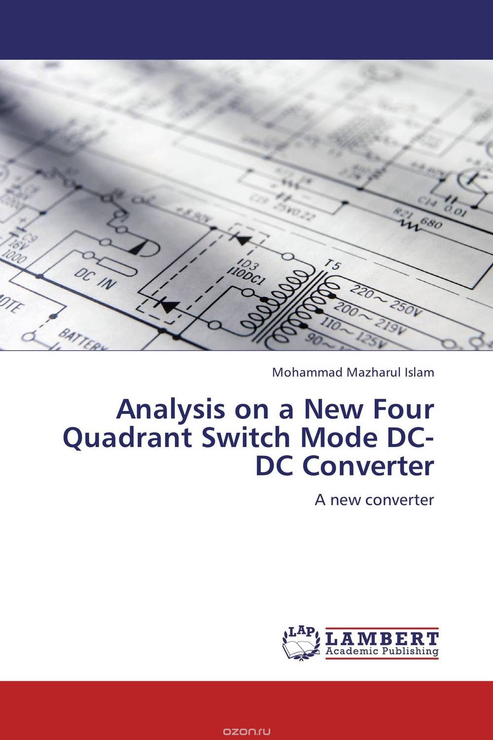Скачать книгу "Analysis on a New Four Quadrant Switch Mode DC-DC Converter"