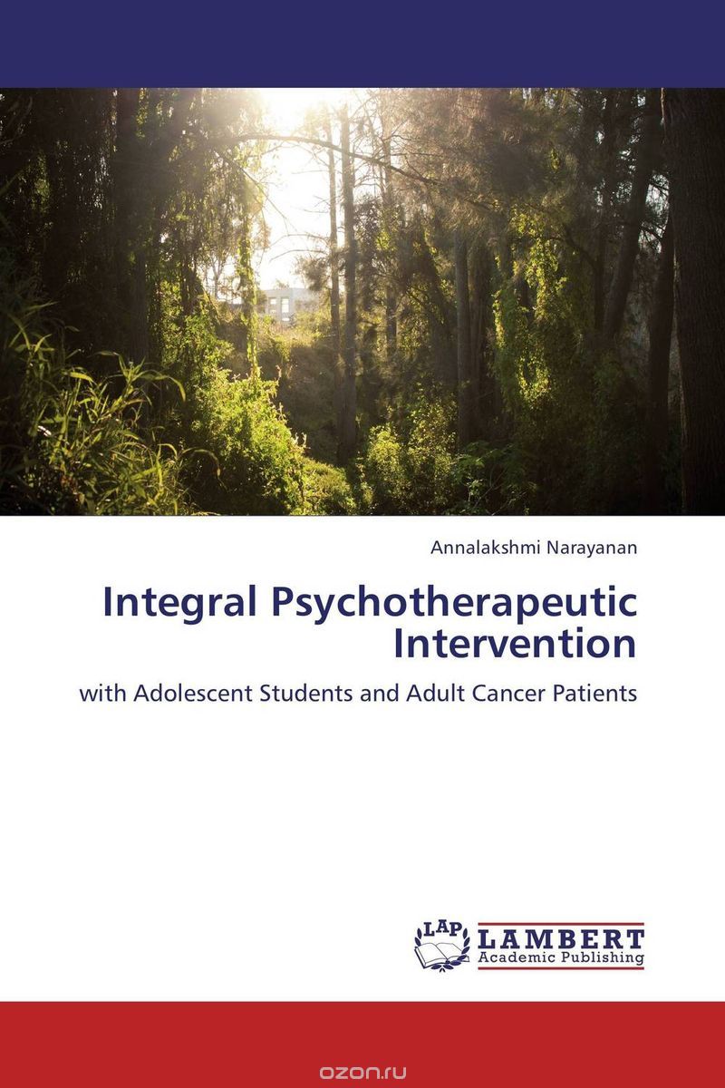 Скачать книгу "Integral Psychotherapeutic Intervention"