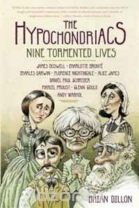 Скачать книгу "The Hypochondriacs: Nine Tormented Lives"