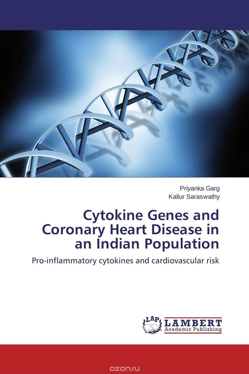 Скачать книгу "Cytokine Genes and Coronary Heart Disease in an Indian Population"
