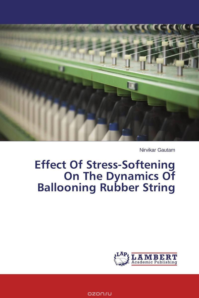 Effect Of Stress-Softening On The Dynamics Of Ballooning Rubber String