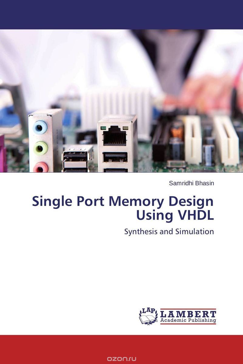 Скачать книгу "Single Port Memory Design Using VHDL"