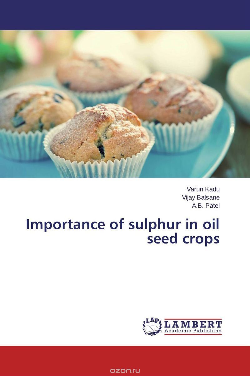 Скачать книгу "Importance of sulphur in oil seed crops"