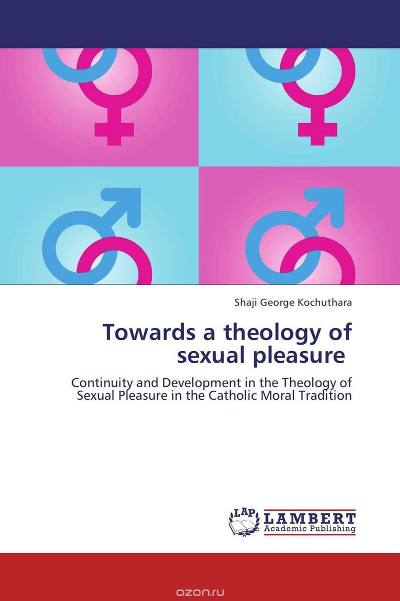 Скачать книгу "Towards a theology of sexual pleasure"