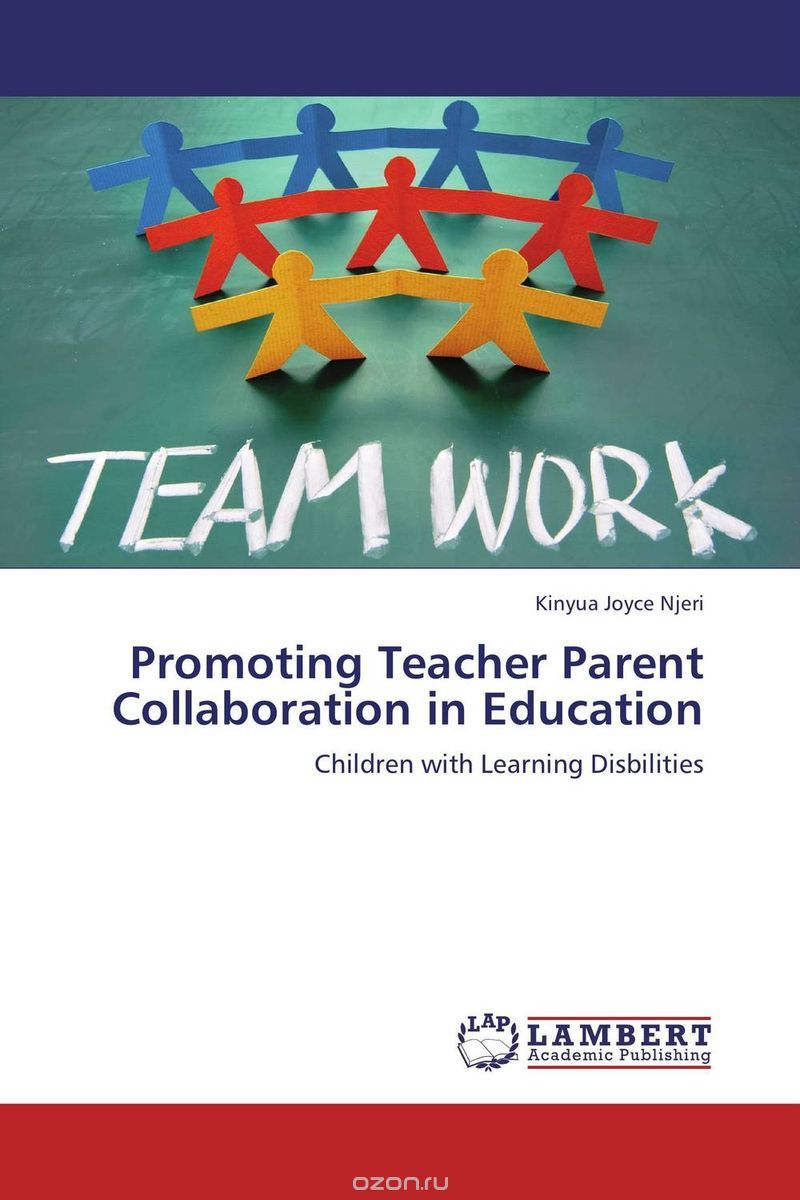 Скачать книгу "Promoting Teacher Parent Collaboration in Education"