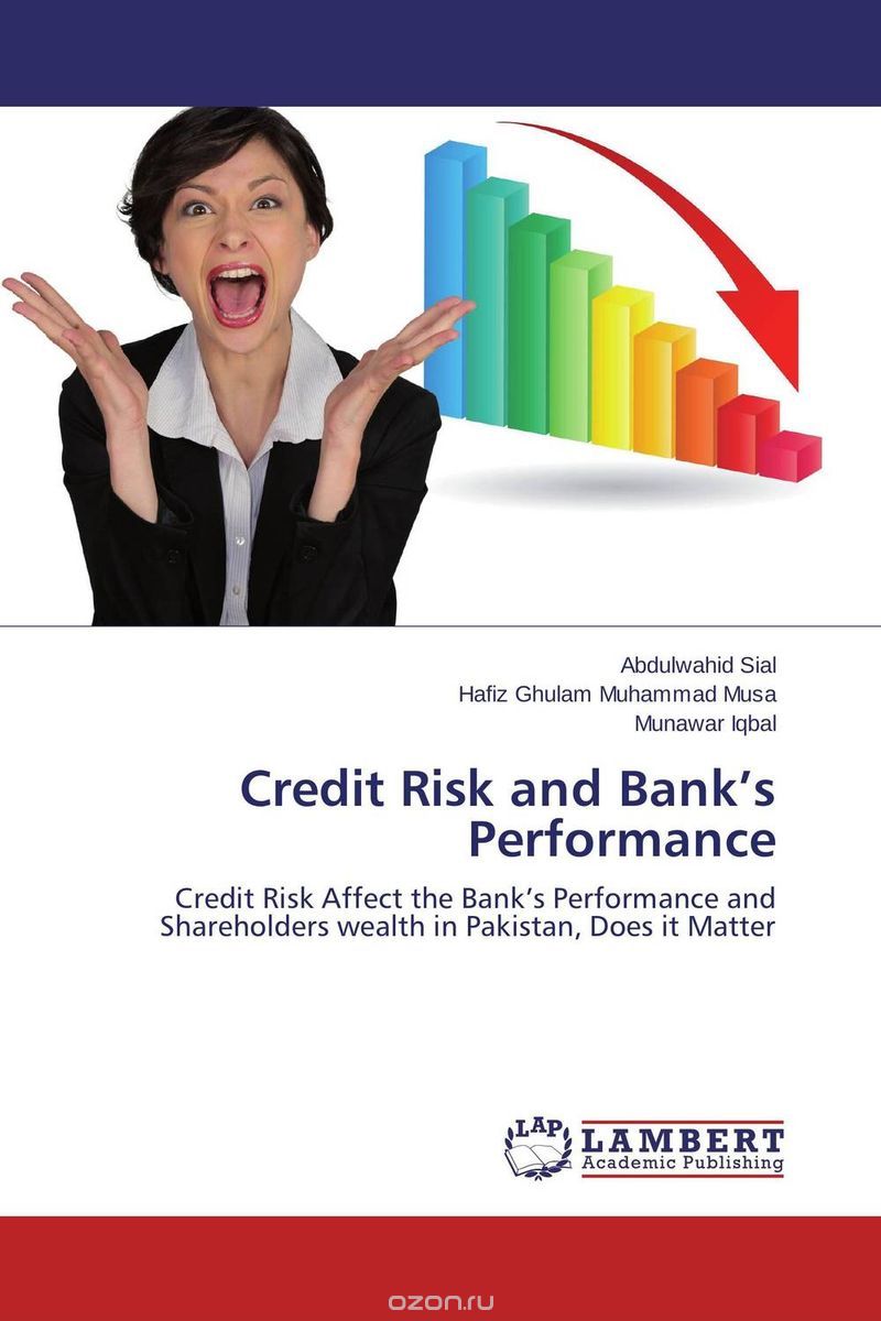 Скачать книгу "Credit Risk and Bank’s Performance"